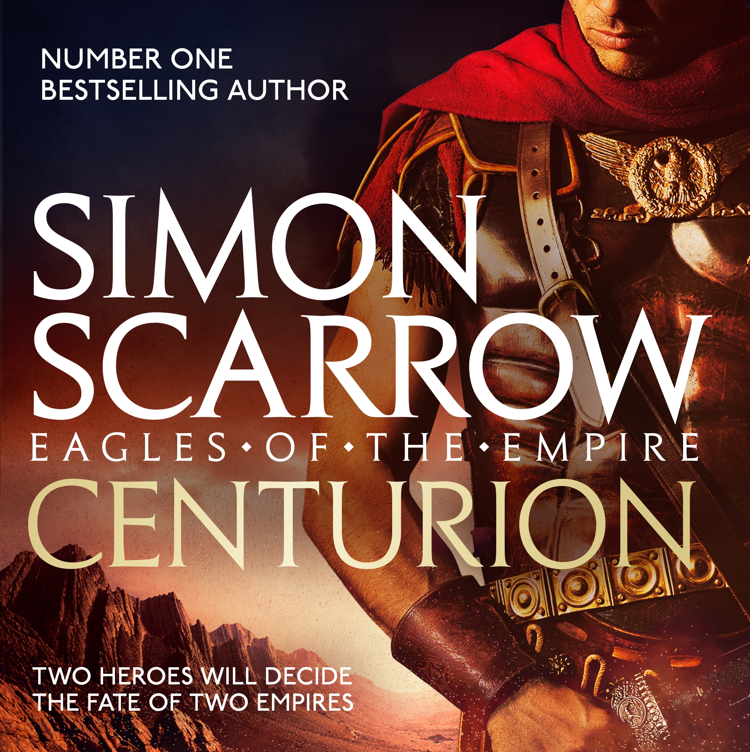 Centurion (Eagles of the Empire 8) by Simon Scarrow | Hachette UK